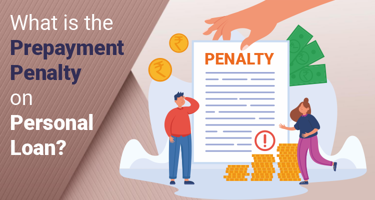 What Is The Prepayment Penalty On Personal Loan IIFL Finance