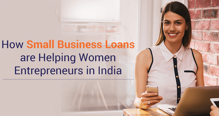 Exploring Business Loans for Women in India