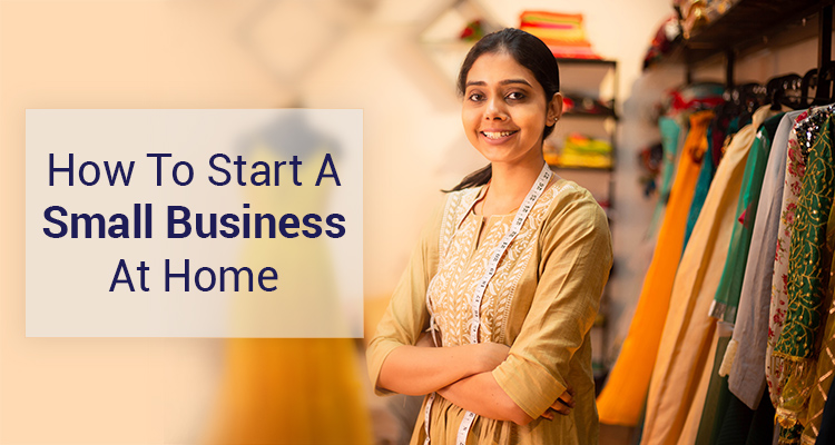 how-to-start-a-small-business-at-home-iifl-finance