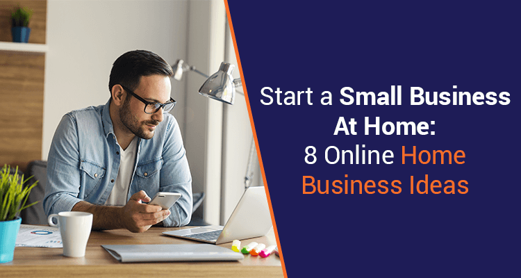 Start A Small Business From Home 8 Ideas IIFL Finance