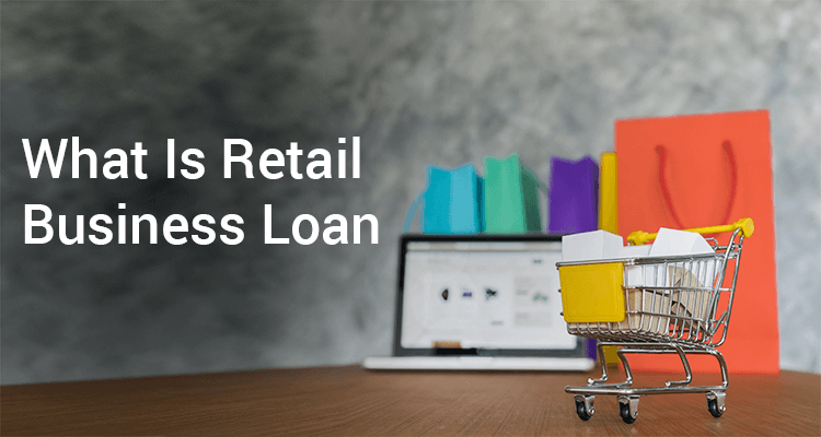 What Is A Retail Business Loan IIFL Finance